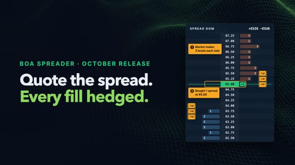 Boa Spreader: Your Own CME Spreads, Colocated, Customizable